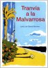 Постер «Трамвай в Мальварросу»
