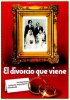 Постер «El divorcio que viene»