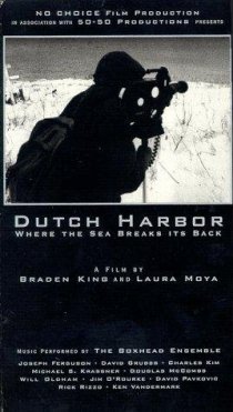 «Dutch Harbor: Where the Sea Breaks Its Back»