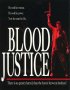 Постер «Blood Justice»