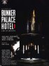 Постер «Бункер «Палас-отель»»