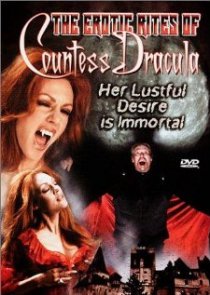 «The Erotic Rites of Countess Dracula»
