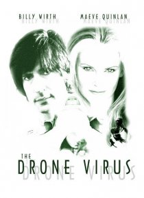 «The Drone Virus»