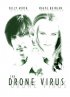 Постер «The Drone Virus»