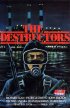 Постер «The Destructors»