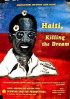 Постер «Haití: Killing the Dream»