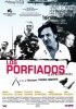 Постер «Los porfiados»