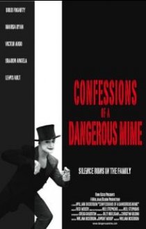 «Confessions of a Dangerous Mime»