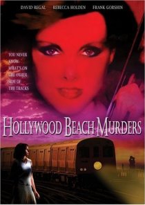 «The Hollywood Beach Murders»