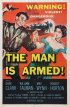 Постер «The Man Is Armed»