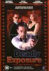 Постер «Deadly Exposure»