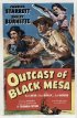 Постер «Outcasts of Black Mesa»