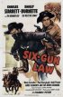 Постер «Six-Gun Law»