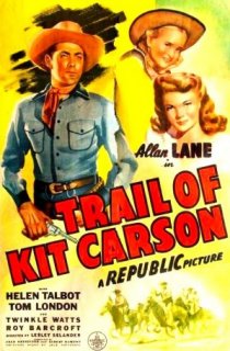 «Trail of Kit Carson»