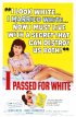 Постер «Меня принимали за белую»