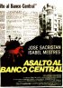 Постер «Нападение на центральный банк»