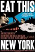 Постер «Eat This New York»