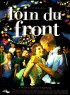 Постер «Loin du front»