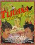 Постер «Tijuana Makes Me Happy»