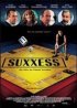 Постер «Suxxess»