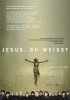 Постер «Иисус, ты знаешь»