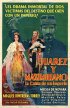 Постер «Хуарес и Максимилиано»