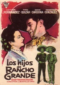 «Los hijos de Rancho Grande»