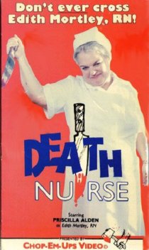 «Death Nurse»