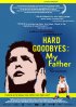 Постер «Тяжелое прощание: Мой отец»
