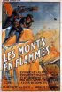 Постер «Les monts en flammes»