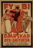 Постер «Daarskab, dyd og driverter»