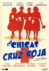 Постер «Las chicas de la Cruz Roja»