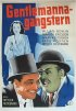 Постер «Gentlemannagangstern»