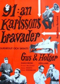 «91:an Karlssons bravader»