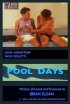 Постер «Pool Days»