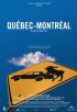 Постер «Квебек-Монреаль»