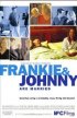 Постер «Фрэнки и Джонни женаты»