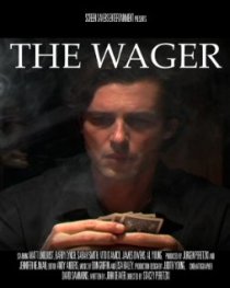 «The Wager»