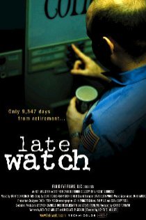 «Late Watch»