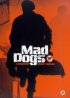 Постер «Mad Dogs»