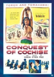 «Conquest of Cochise»