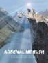 Постер «Adrenaline Rush: The Science of Risk»