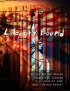 Постер «Liberty Bound»
