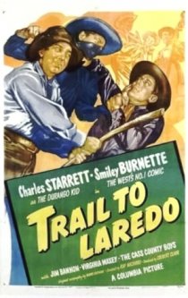 «Trail to Laredo»