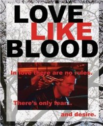 «Love Like Blood»