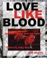 Постер «Love Like Blood»