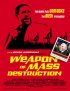 Постер «Weapon of Mass Destruction»