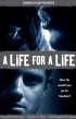 Постер «A Life for a Life»