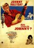 Постер «Откуда ты, Джонни?»