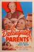 Постер «Delinquent Parents»